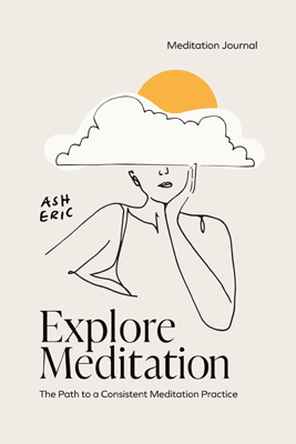 Explore Meditation