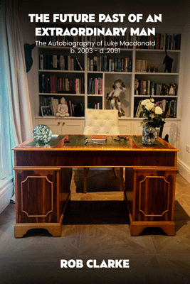 The Future Past of an Extraordinary Man